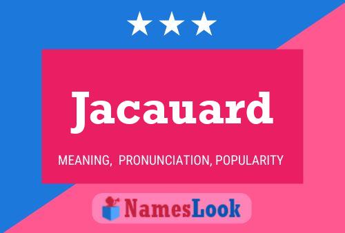 Jacauard Naam Poster