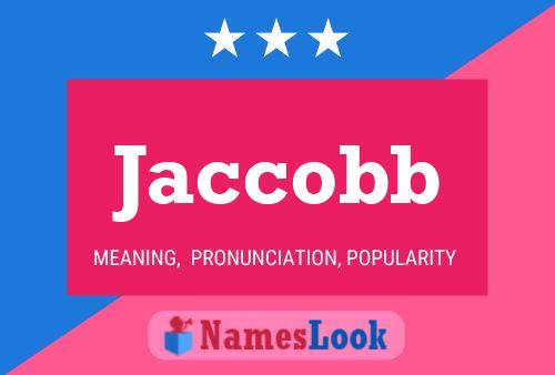 Jaccobb Naam Poster