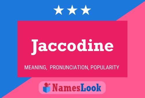 Jaccodine Naam Poster