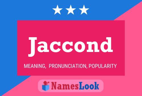 Jaccond Naam Poster