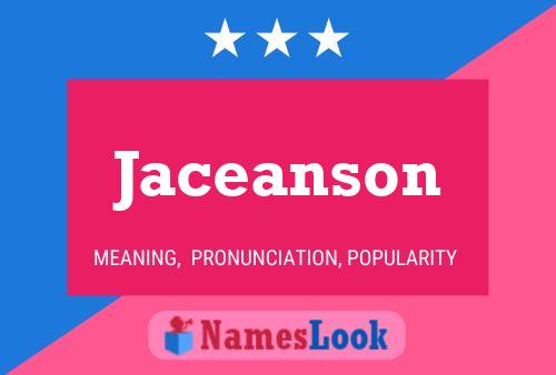 Jaceanson Naam Poster