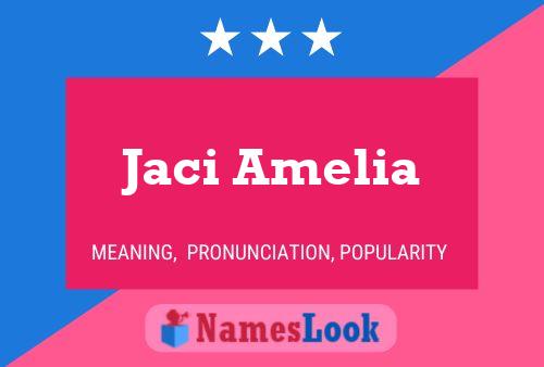 Jaci Amelia Naam Poster