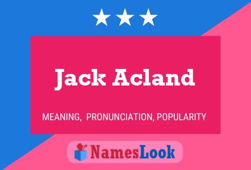 Jack Acland Naam Poster