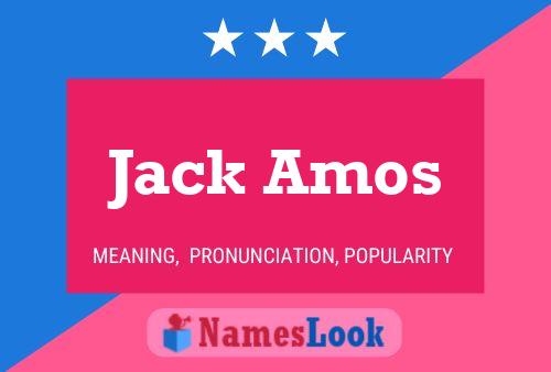 Jack Amos Naam Poster