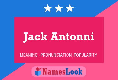 Jack Antonni Naam Poster