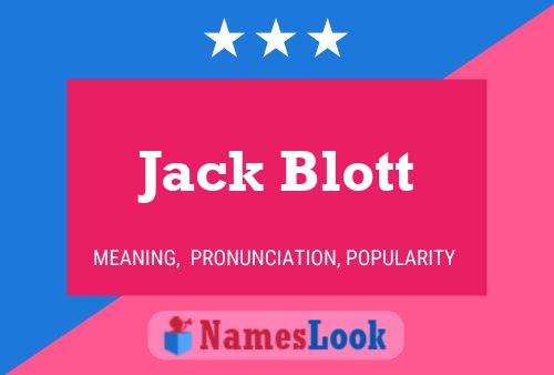 Jack Blott Naam Poster