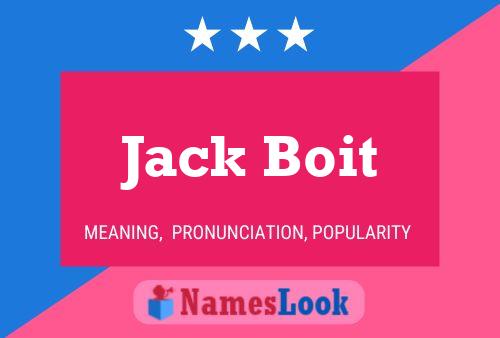 Jack Boit Naam Poster