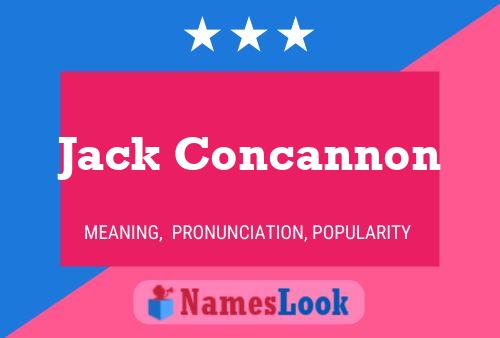 Jack Concannon Naam Poster