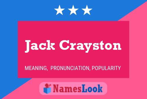 Jack Crayston Naam Poster