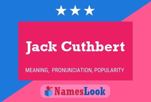 Jack Cuthbert Naam Poster