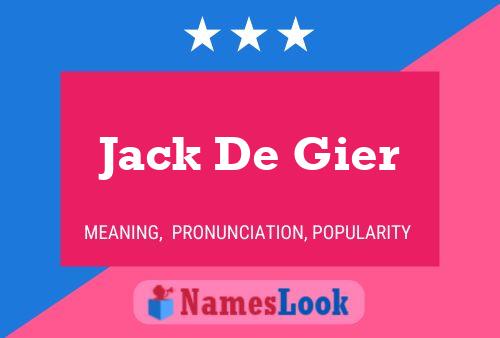 Jack De Gier Naam Poster