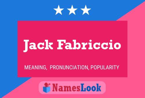 Jack Fabriccio Naam Poster