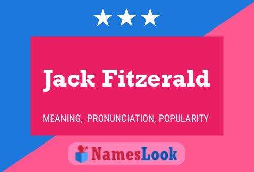 Jack Fitzerald Naam Poster