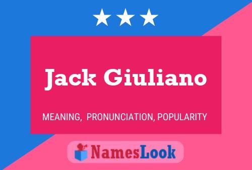 Jack Giuliano Naam Poster