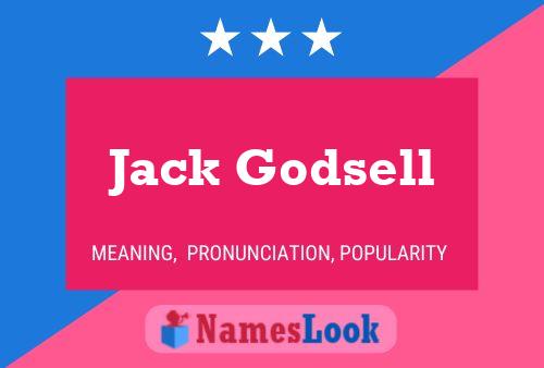 Jack Godsell Naam Poster