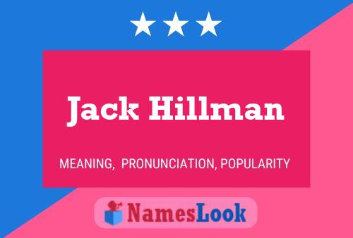 Jack Hillman Naam Poster