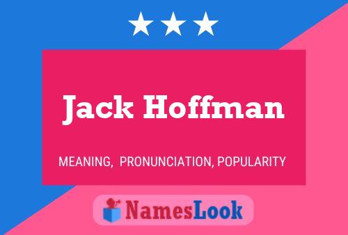 Jack Hoffman Naam Poster