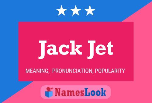 Jack Jet Naam Poster