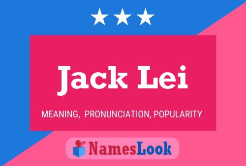 Jack Lei Naam Poster