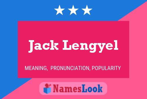 Jack Lengyel Naam Poster