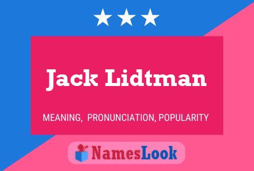 Jack Lidtman Naam Poster