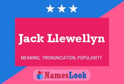 Jack Llewellyn Naam Poster