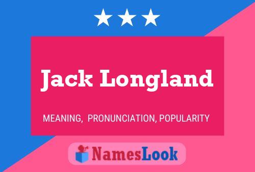 Jack Longland Naam Poster