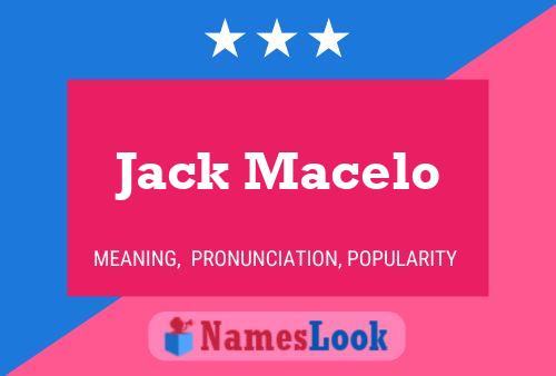 Jack Macelo Naam Poster