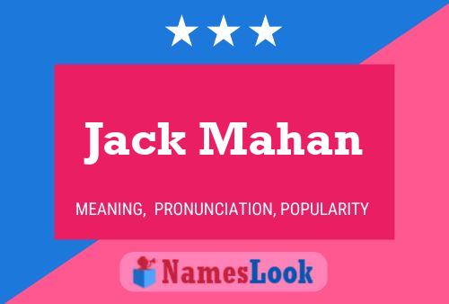 Jack Mahan Naam Poster