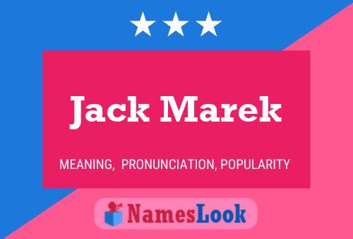 Jack Marek Naam Poster