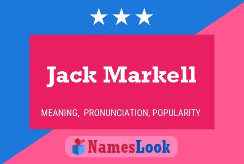 Jack Markell Naam Poster