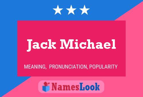 Jack Michael Naam Poster