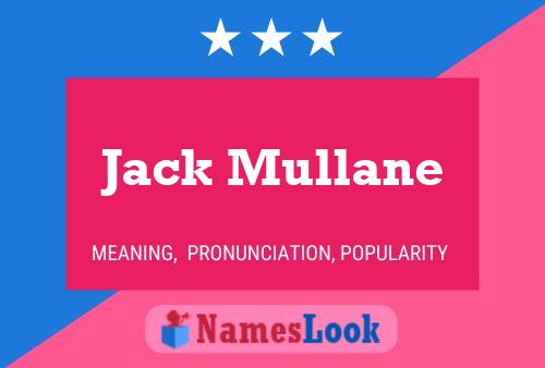 Jack Mullane Naam Poster