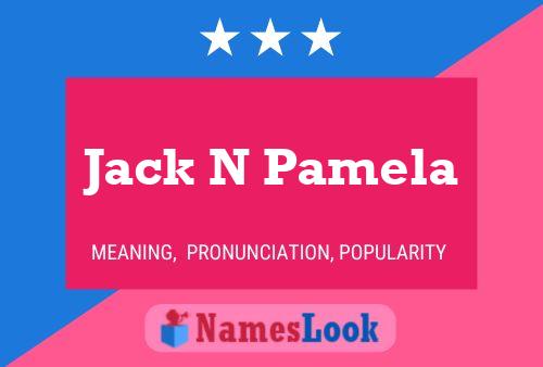 Jack N Pamela Naam Poster