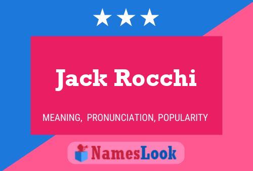 Jack Rocchi Naam Poster