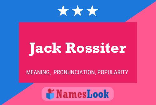 Jack Rossiter Naam Poster