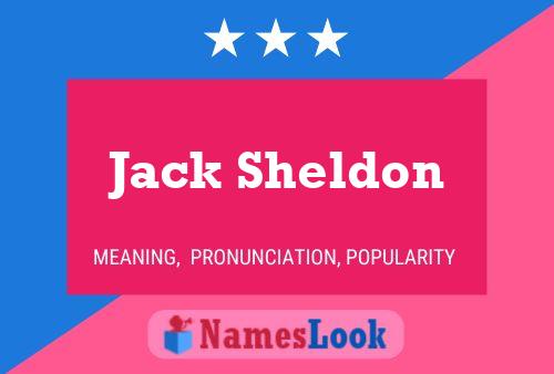 Jack Sheldon Naam Poster