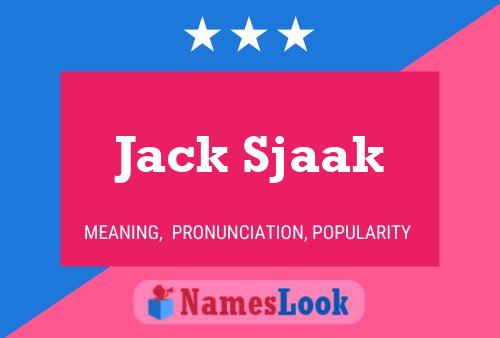 Jack Sjaak Naam Poster