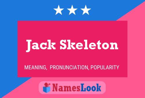 Jack Skeleton Naam Poster