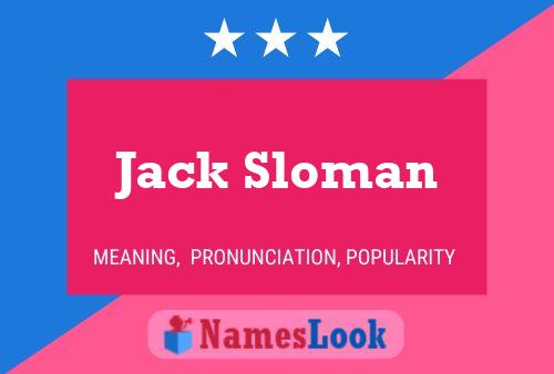 Jack Sloman Naam Poster