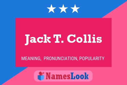 Jack T. Collis Naam Poster