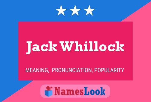 Jack Whillock Naam Poster