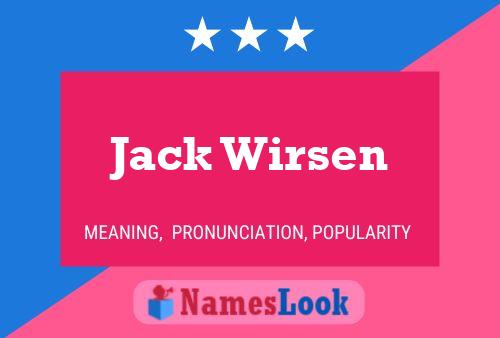 Jack Wirsen Naam Poster