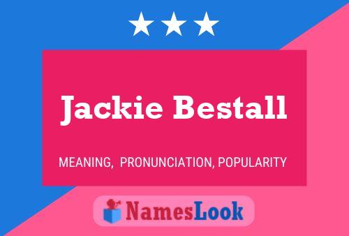 Jackie Bestall Naam Poster