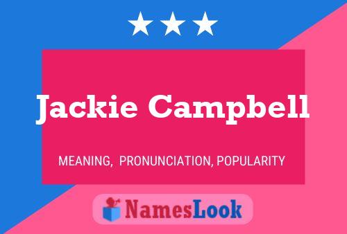 Jackie Campbell Naam Poster