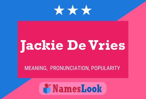 Jackie De Vries Naam Poster