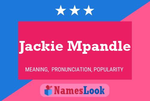 Jackie Mpandle Naam Poster