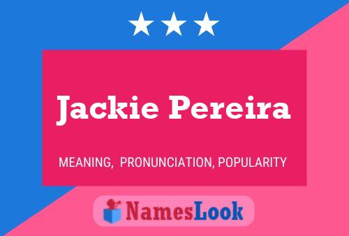 Jackie Pereira Naam Poster