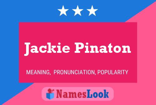 Jackie Pinaton Naam Poster