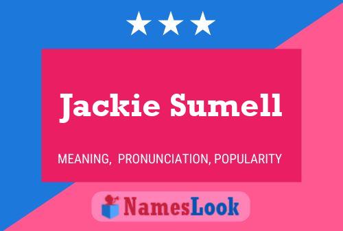 Jackie Sumell Naam Poster